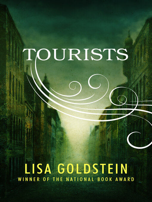 Title details for Tourists by Lisa Goldstein - Available
